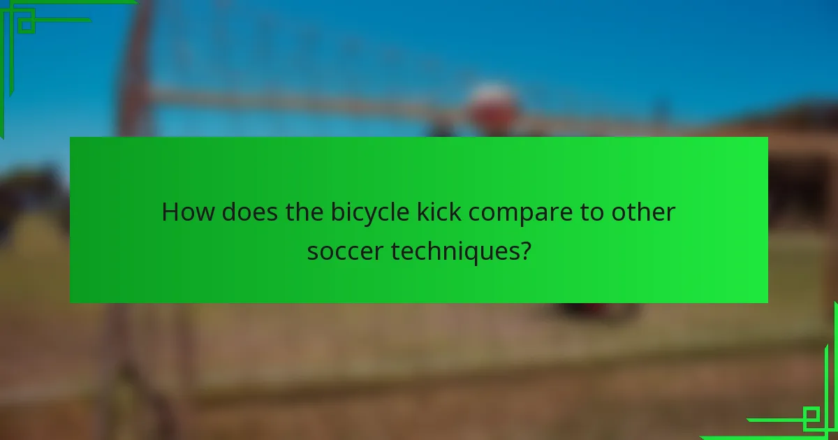 How does the bicycle kick compare to other soccer techniques?